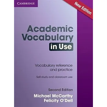 Anglický jazyk Academic Vocabulary in Use Edition with Answers - Michael McCarthy, Felicity O'Dell