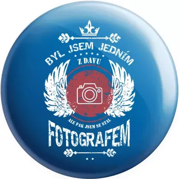 Placka Byl jsem jedním z davu, ale pak jsem se stal fotografem