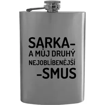 Placatka Placatka Sarka- můj druhý nejoblíbenější -smus