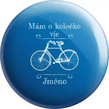 Placka Mám o kolečko víc se jménem