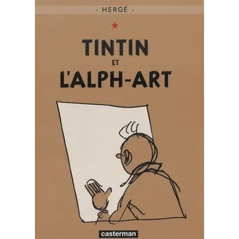 Tintin et l'Alph-Art - Hergé