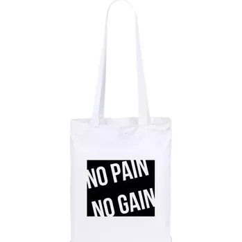 Látková taška No pain no gain