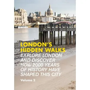 London's Hidden Walks Volume 2 - Stephen Millar