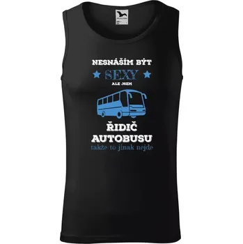 Pánské tílko Pánské tílko Nesnáším být sexy, ale jsem řidič autobusu