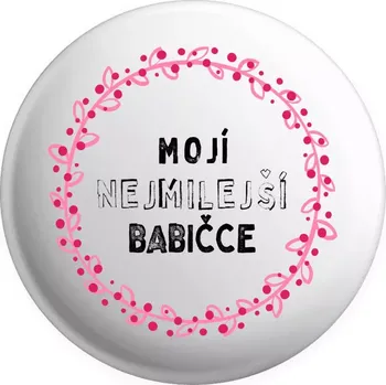 Placka Mojí nejmilejší babičce