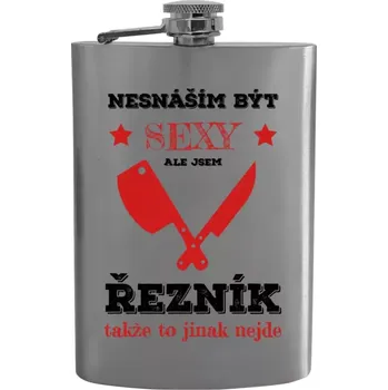 Placatka Placatka Nesnáším být sexy, ale jsem řezník
