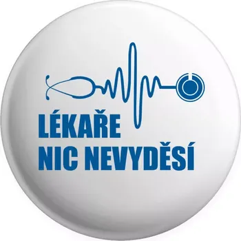 Placka Lékaře nic nevyděsí