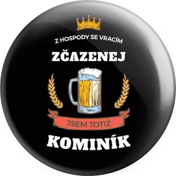 Placka Z hospody se vracím - Kominík