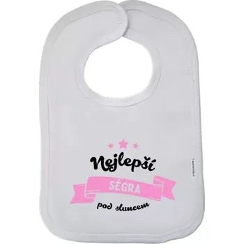 Bryndák Dětský bryndák Nejlepší ségra pod sluncem