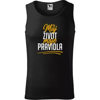 Pánské tílko Pánské tílko Můj život, moje pravidla