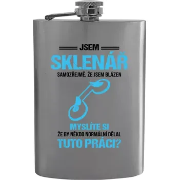 Placatka Placatka Samozřejmě, že jsem blázen - sklenář