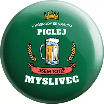 Placka Z hospody se vracím - Myslivec