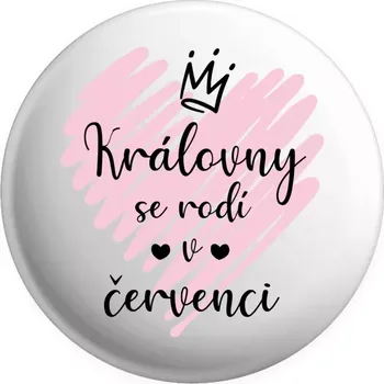 Placka Královny se rodí ...
