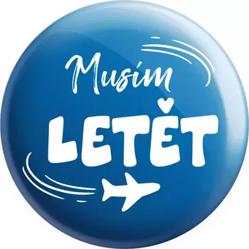 Placka Musím letět