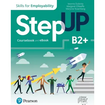 Umění Step Up. Skills for Employability. B2+. Coursebook and eBook. Pearson Kolektiv autorů