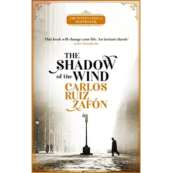 The Shadow of the Wind: The Cemetery of Forgotten Books 1