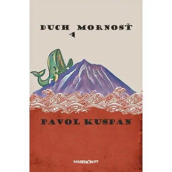 Duchamornosť - Pavol Kuspan