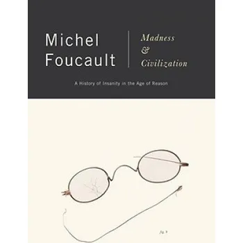 Madness and Civilization (Michel Foucault)(Brožovaná)