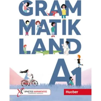 Německý jazyk Grammatikland A1 (Eleni Frangou,Eva Kokkini,Amalia Petrova)(Brožovaná)