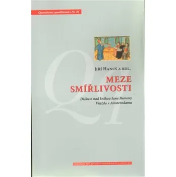 Meze smířlivosti - Jiří Hanuš, Jan Vybíral