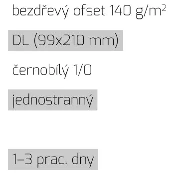 Leták DL 1/0 bezdřevý ofset 140 g/m2 LT-DL-1/0-140-BO Nižší cena pro více kusů!