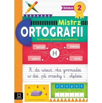 Mistrz ortografii klasa 2. Ortografia i gramatyka - Wielocha Antonina