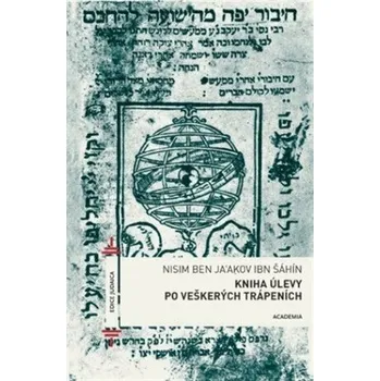 Kniha úlevy po veškerých trápeních - Daniel Boušek, Nisim ben Ja'akov ibn Šáhín