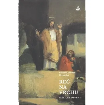 Reč na vrchu - Emiliano Jimenez Hernandez