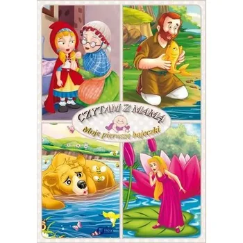 První čtění Moje pierwsze bajeczki. Czytam z mamą - Praca zbiorowa