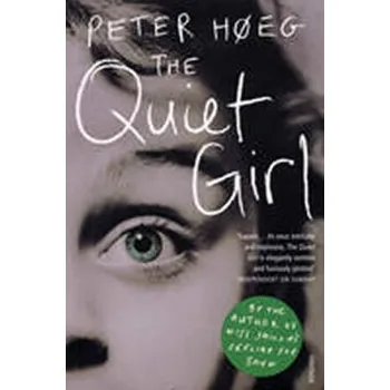 Beletrie pro dospělé The Quiet Girl - Peter HÃ¸eg