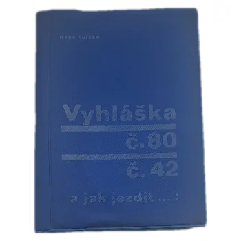 Vyhláška č. 80 [z 20.10.1966 a] č. 42 [ze 17.6.1971] a jak jezdit - ANTIKVARIÁT (Kolektiv autorů)