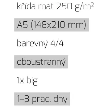 Leták 1xbig A5 4/4 křída mat 250 g/m2 LT-A5-4/4-250-K-1xBig Nižší cena pro více kusů!