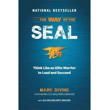The Way of the SEAL - Divine, Mark [EN] (2013, Vázaná, Simon & Schuster US)