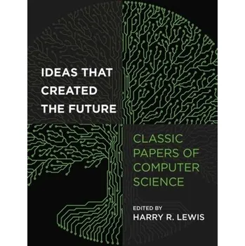 Technika Ideas That Created the Future - Lewis, Harry