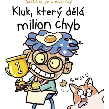 Kluk, který dělá milion chyb - Brenda Li (2026, pevná)