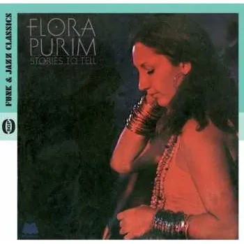 Zahraniční hudba CD Flora Purim: Stories To Tell 2010
