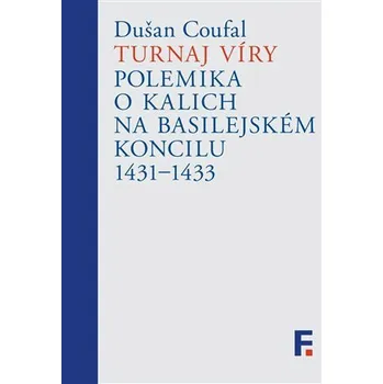 Turnaj víry - Polemika o kalich na basilejském koncilu 1431-1433