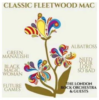 Zahraniční hudba CD The London Rock Orchestra & Guests: Classic Fleetwood Mac