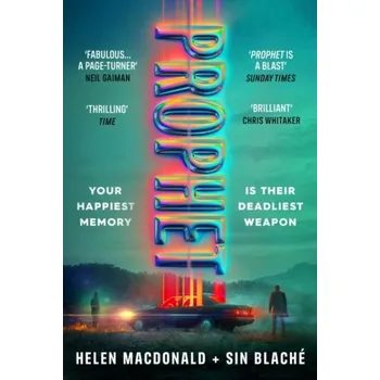 Prophet: ´Fabulous...a page-turner´ Neil Gaiman