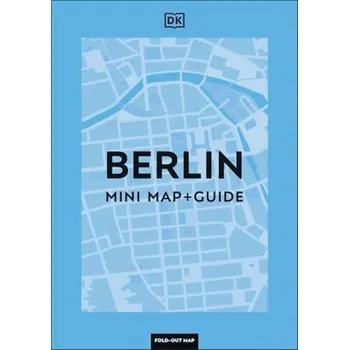 Cestování DK Berlin Mini Map and Guide - DK Travel