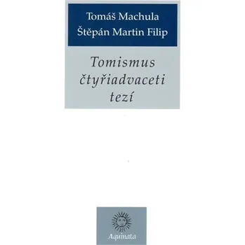 Tomismus čtyřiadvaceti tezí