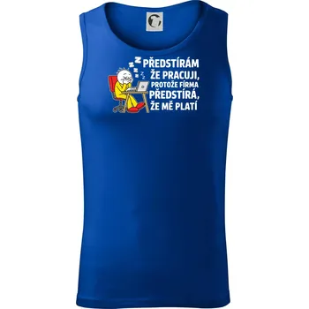 Korporát - Předstírám že pracuji, protože firma předstírá, že mě platí - Tílko pánské Core - M ( Královská modrá )