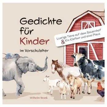 Pohádka Gedichte für Kinder im Vorschulalter - Strank, Wilhelm