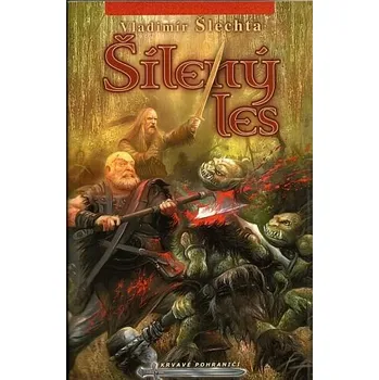 Krvavé pohraničí - Šílený les, 2. vydání