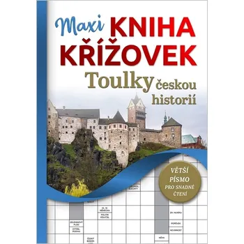 Kniha Maxi kniha křížovek - Toulky českou historií