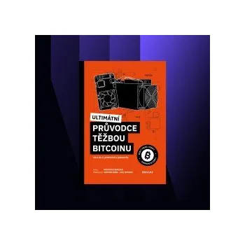 Ultimátní průvodce těžbou bitcoinu audiokniha