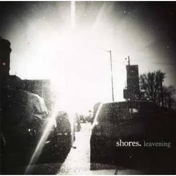 Zahraniční hudba CD Shores: Leavening 2012