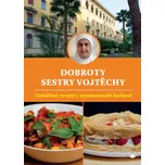 Dobroty sestry Vojtěchy: Osvědčené…