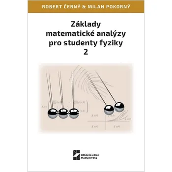 Základy matematické analýzy pro studenty fyziky 2