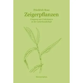 Příroda Zeigerpflanzen - Boas, Friedrich